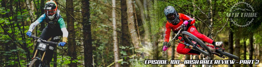 100 – Irish Race Review – Part 2