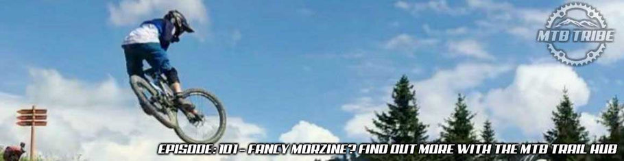 101 – Fancy Morzine? Find Out More with the MTB Trail Hub