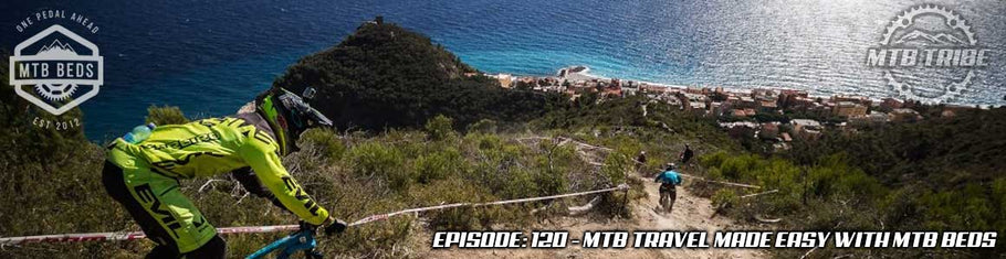 120 – MTB Travel Made Easy with MTB BEDS