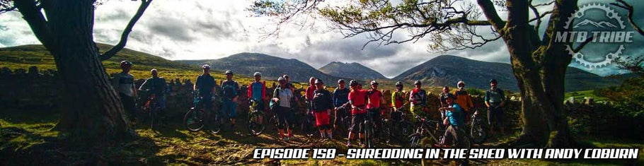 158 – Shredding In The Shed with Andy Coburn