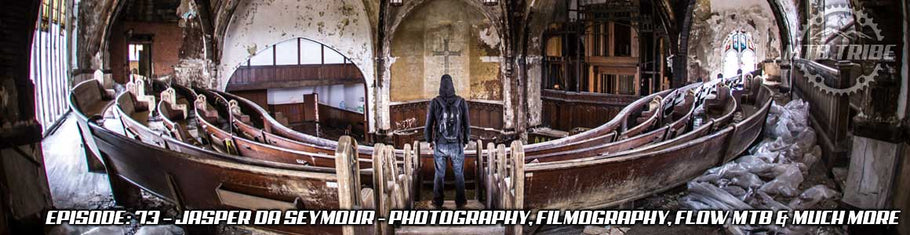 073 – Jasper Da Seymour Talks Photography, Filmography, Working with YT, Flow Mtb & Much More