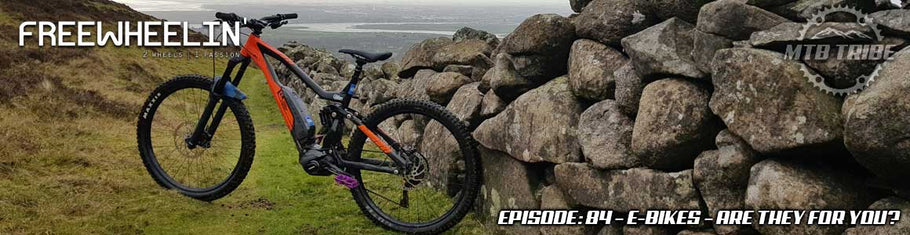 084 – E-Bikes. Are They For You?